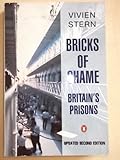 Bricks of shame : Britain's prisons