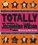 Totally Jacqueline Wilson