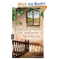 Die verlorene Geschichte: Roman