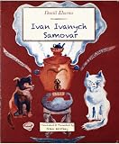 Ivan Ivanych Samovar (Translated)