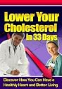 Lower Your Cholesterol in 33 Days