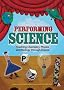 Performing Science: Teaching Chemistry, Physics and Biology Through Drama