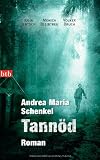 Tann�d: Roman - Andrea Maria Schenkel