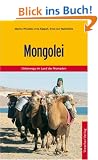 Mongolei: Unterwegs im Land der Nomaden