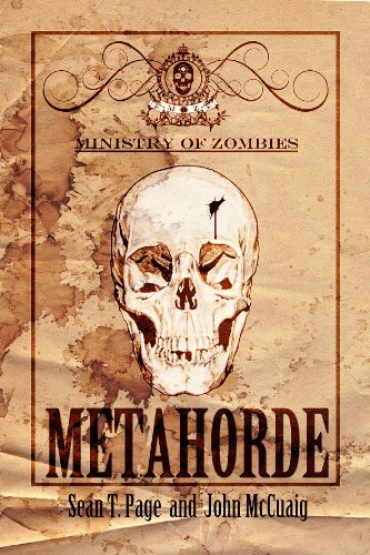Meta-horde: A Ministry of Zombies Novel