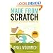 Made from Scratch: Discovering the Pleasures of a Handmade Life
