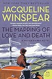 The Mapping of Love and Death: A Maisie Dobbs Novel