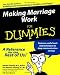 Making Marriage Work for Dummies