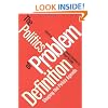 The Politics of Problem Definition: Shaping the Policy Agenda