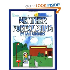 Weather Forecasting by Gail Gibbons