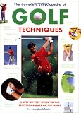 The Complete Encyclopedia Of Golf Techniques, 2nd Edition