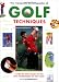 The Complete Encyclopedia Of Golf Techniques, 2nd Edition