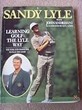 Learning golf : the Lyle way : the sure and simple way to play the game