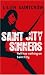 Books : Saint City Sinners (Dante Valentine, Book 4)
