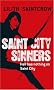 Saint City Sinners (Dante Valentine, Book 4) Saint City Sinners (Dante Valentine, Book 4)
