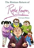 The riotous return of Royston Knapper