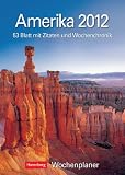 Amerika 2012: Harenberg Wochenplaner. 53 Blatt mit Zitaten und Wochenchronik - 
