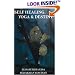 Self Healing Yoga and Destiny