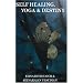 Self Healing, Yoga and Destiny