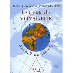 Le Guide du voyageur : Autour du monde