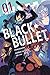 Black Bullet, Vol. 1 - manga (Black Bullet (manga), 1) (Volume 1)