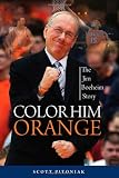 Color Him Orange: The Jim Boeheim Story