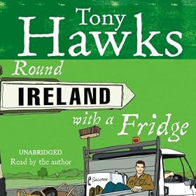 Round Ireland with a Fridge (Unabridged)