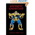Infinity Gauntlet by Jim Starlin, George Perez, and Ron Lim