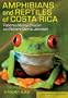 Amphibians and Reptiles of Costa Rica: A Pocket Guide