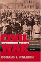 Experiencing Russia's Civil War: Politics, Society and Revolutionary Culture in Saratov, 1917-1922