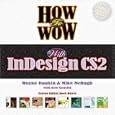  How to Wow with InDesign CS2 (2nd Edition) (How to Wow)  by Wayne Rankin and Mike McHugh