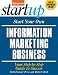 Start Your Own Information Marketing Business (Sta