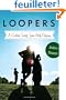 Loopers: A Caddie's Twenty-Year Golf Odyssey