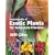 Encyclopedia of Exotic Plants for Temperate Climates