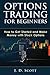 Options Trading for Beginners: How to Get Started and Make Money with Stock Options
