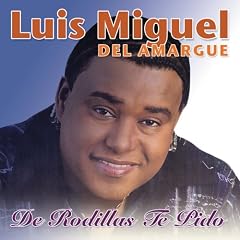 De Rodillas Te Pido