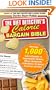 The Diet Detective's Calorie Bargain Bible: More than 1,000 Calorie Bargains in Supermarkets, Kitchens, Offices, Restaurants, the Movies, for Special Occasions, and More