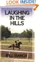 Laughing in the Hills