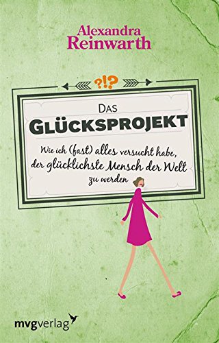 Download Das Glücksprojekt: Wie ich (fast) alles versucht habe, der glücklichste Mensch der Welt zu werden. Download Das Glücksprojekt: Wie ich (fast) alles versucht habe, der glücklichste Mensch der Welt zu werden.