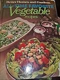 Better Homes and Gardens All-Time Favorite Vegetable Recipes Knowing God: Walking through the Book of Books