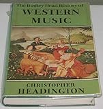 The Bodley Head history of Western music