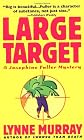 Large Target: A Josephine Fuller Mystery