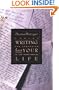 Writing for Your Life: Discovering the Story of Your Life's Journey