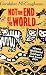 Not the End of the World