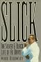 Slick: The Silver-And-Black Life of Al Davis