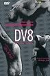 Dv8: Physical Theater