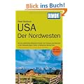 DuMont Reise-Handbuch Reisef�hrer USA, Der Nordwesten
