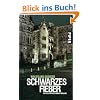 Schwarzes Fieber: Ein Fall f�r Alexander Gerlach: Ein Heidelberg-Krimi