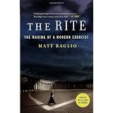 The Rite: The Making of a Modern Exorcist ~ Matt Baglio