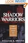 Shadow Warriors: The Covert War in Korea